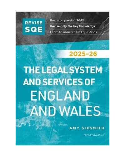 Revise SQE The Legal System and Services of England and Wales 2025/26: SQE1 Revision Guide