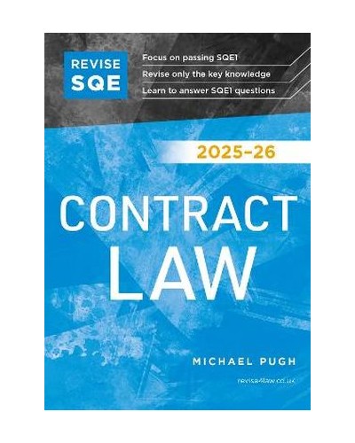 Revise SQE Contract Law 2025/26: SQE1 Revision Guide