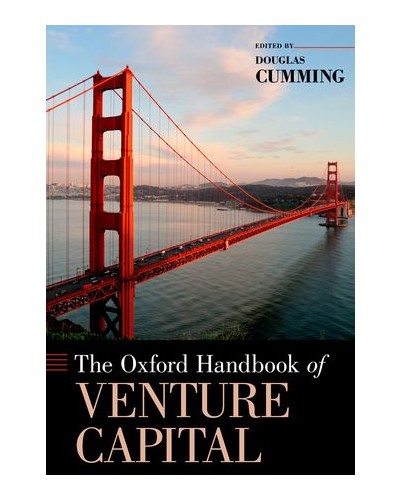 The Oxford Handbook of Venture Capital