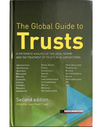 The Global Guide to Trusts, 2nd Edition