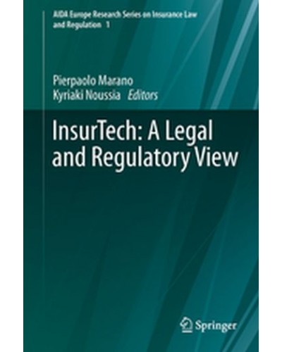 InsurTech: A Legal and Regulatory View