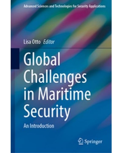 Global Challenges in Maritime Security: An Introduction