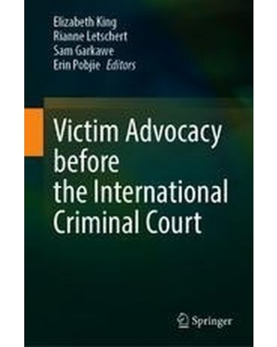 Victim Advocacy before the International Criminal Court