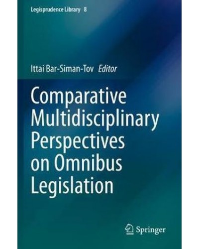Comparative Multidisciplinary Perspectives on Omnibus Legislation