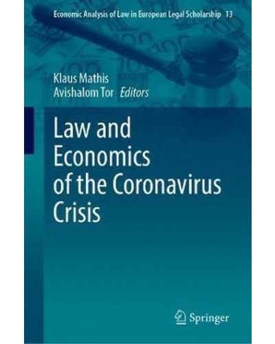 Law and Economics of the Coronavirus Crisis