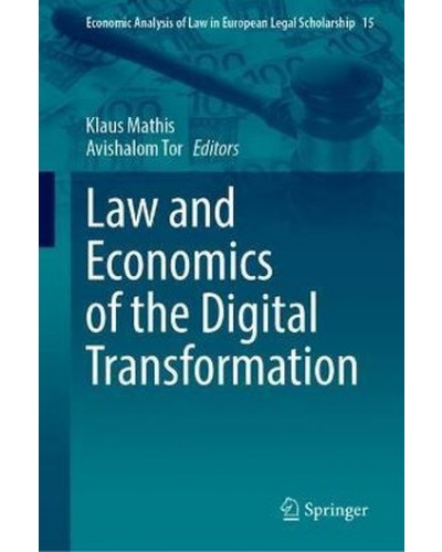 Law and Economics of the Digital Transformation