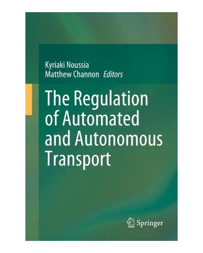 The Regulation of Automated and Autonomous Transport