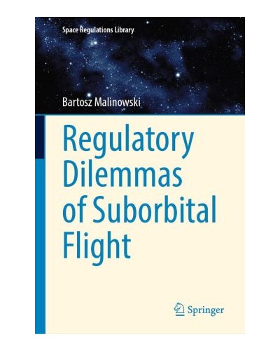 Regulatory Dilemmas of Suborbital Flight