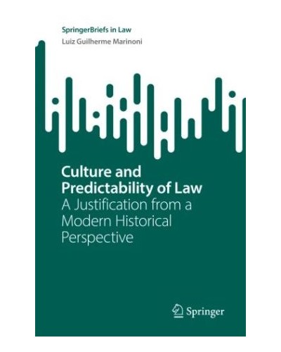 Culture and Predictability of Law: A Justification from a Modern Historical Perspective