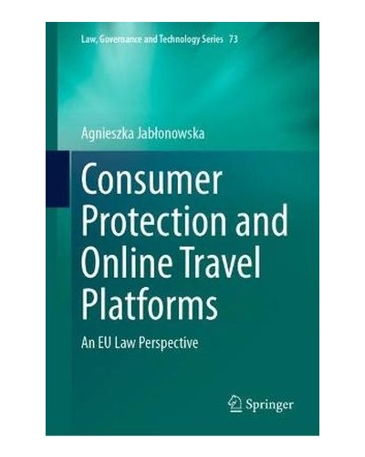 Consumer Protection and Online Travel Platforms: An EU Law Perspective