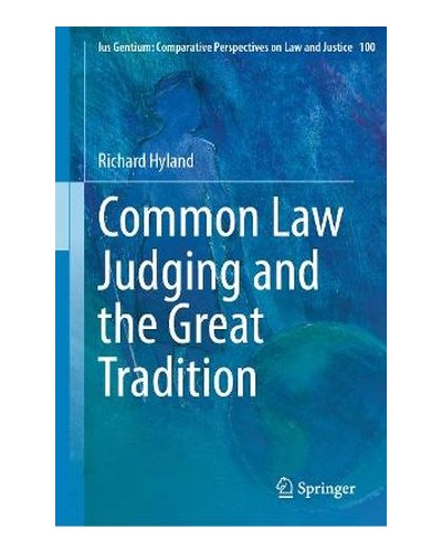 Common Law Judging and the Great Tradition