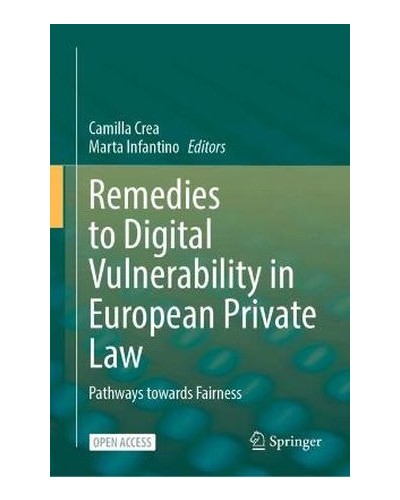 Remedies to Digital Vulnerability in European Private Law: Pathways towards Fairness