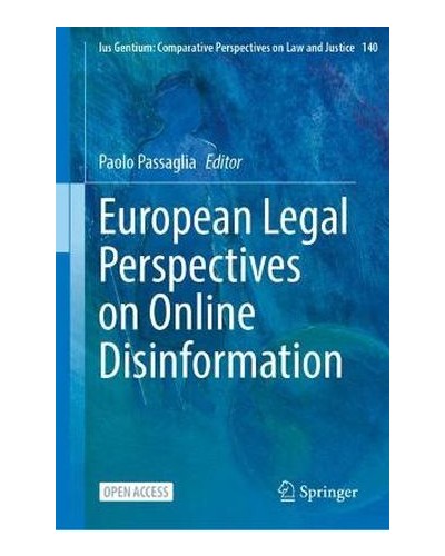 European Legal Perspectives on Online Disinformation