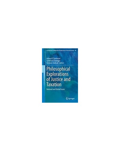 Philosophical Explorations of Justice and Taxation: National and Global Issues