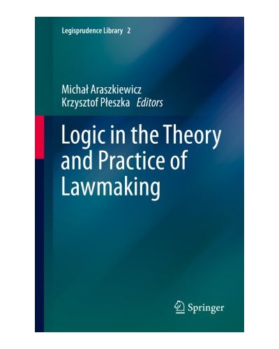 Logic in the Theory and Practice of Lawmaking