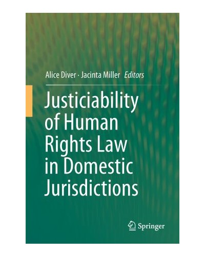 Justiciability of Human Rights Law in Domestic Jurisdictions