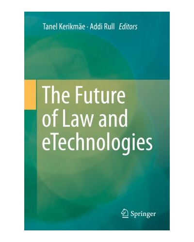 The Future of Law and eTechnologies