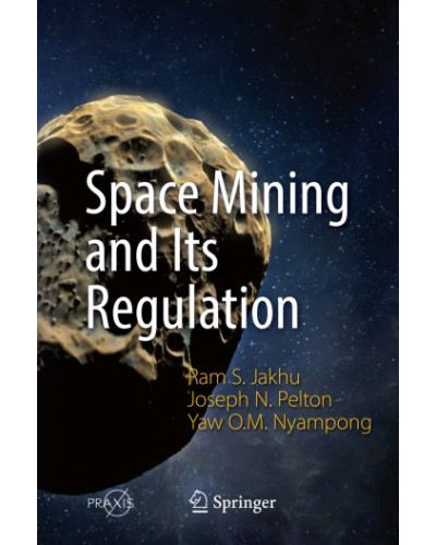 Space Mining and its Regulation