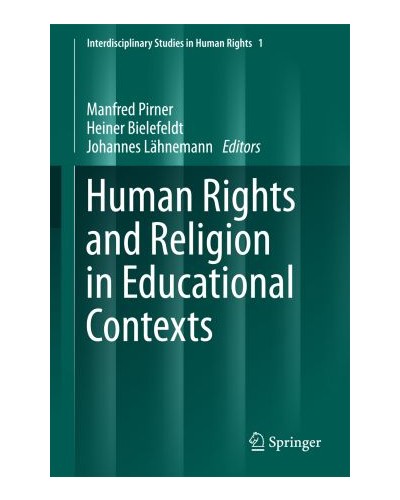 Human Rights and Religion in Educational Contexts