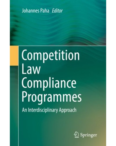 Competition Law Compliance Programs: An Interdisciplinary Approach