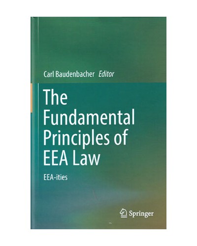The Fundamental Principles of EEA Law: EEA-Ities
