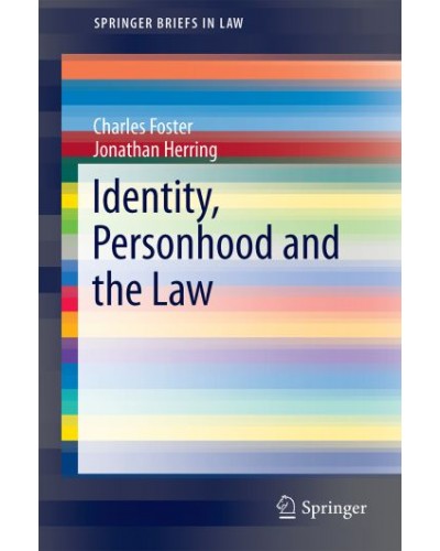 Identity, Personhood and the Law