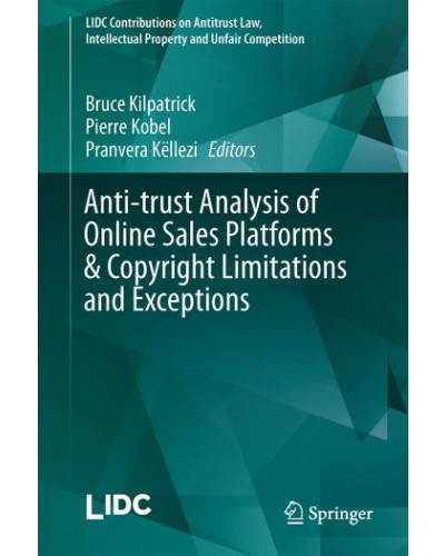 Antitrust Analysis of Online Sales Platforms & Copyright Limitations and Exceptions