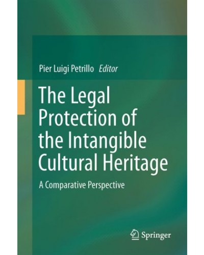 The Legal Protection of Intangible Cultural Heritage: A Comparative Perspective