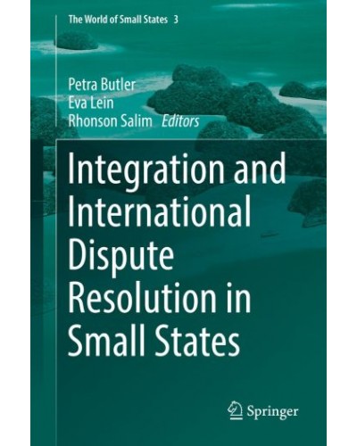 Integration and International Dispute Resolution in Small States