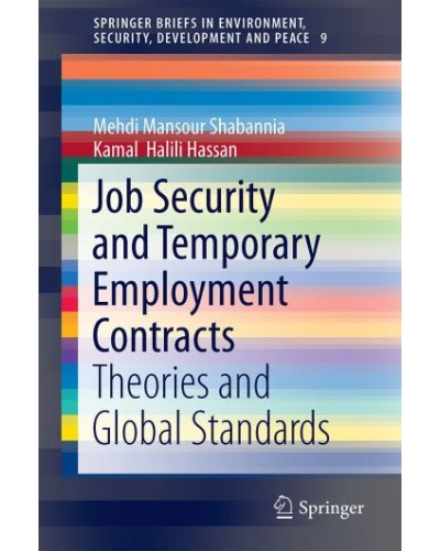 Job Security and Temporary Employment Contracts: Theories and Global Standards