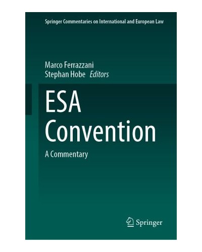 ESA Convention: A Commentary