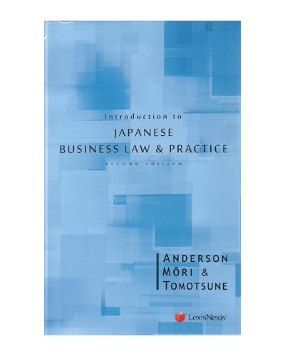 Introduction to Japanese Business Law and Practice, 2nd Edition