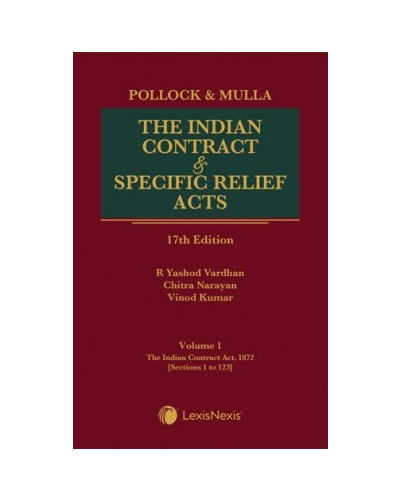 Pollock & Mulla: The Indian Contract and Specific Relief Acts 17th ed