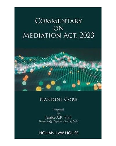 Commentary On Mediation Act, 2023