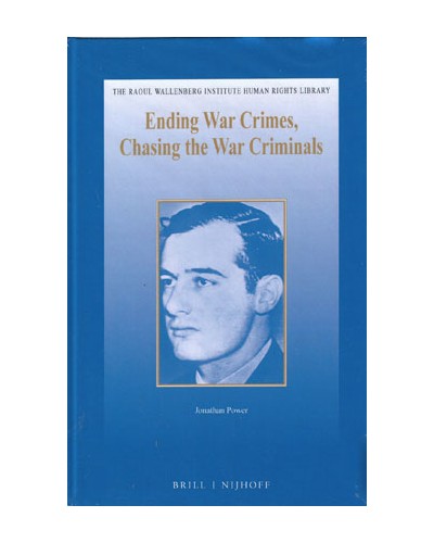 Ending War Crimes, Chasing the War Criminals