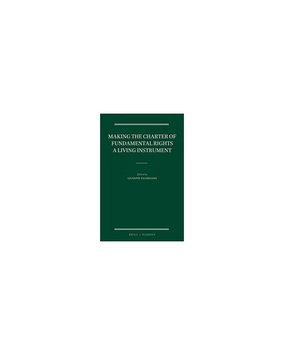 Making the Charter of Fundamental Rights a Living Instrument