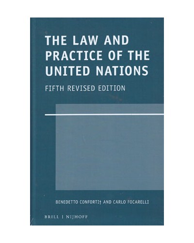 The Law and Practice of the United Nations 5th Edition