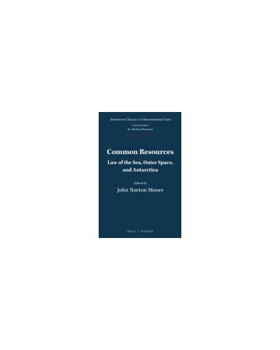Common Resources: Law of the Sea, Outer Space, and Antarctica