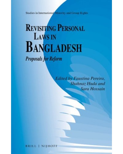 Revisiting Personal Laws in Bangladesh: Proposals for Reform