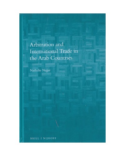 Arbitration and International Trade in the Arab Countries