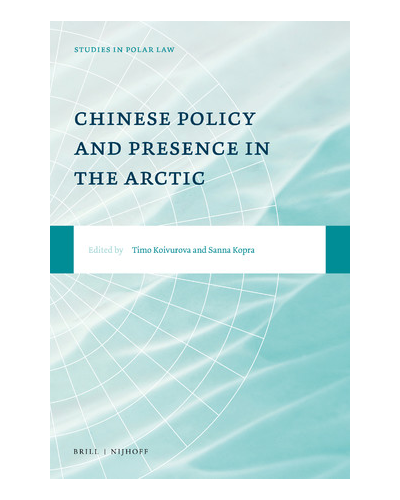 Chinese Policy and Presence in the Arctic