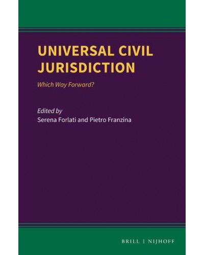 Universal Civil Jurisdiction: Which Way Forward?