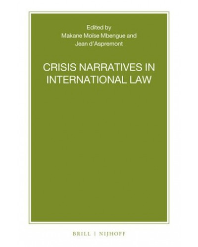 Crisis Narratives in International Law