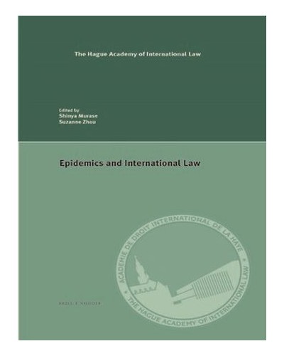 Epidemics and International Law