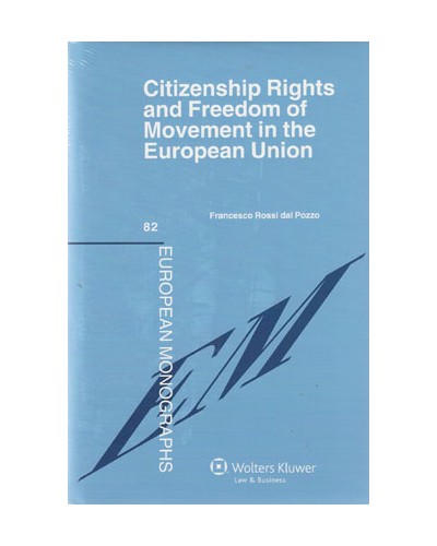 Citizenship Rights and Freedom of Movement in the European Union