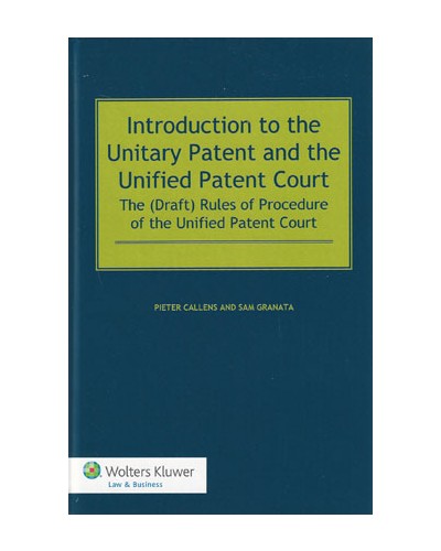 Introduction to the Unitary Patent and the Unified Patent Court