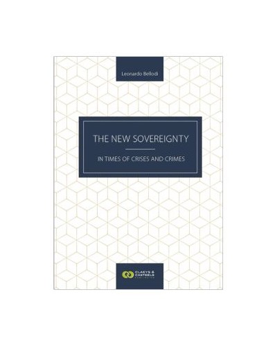 The New Sovereignty - In times of crises and crimes