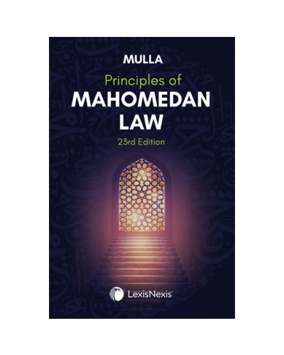 Mulla: Principles of Mahomedan Law 23rd Ed