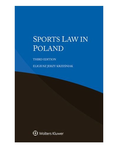 Sports Law in Poland 3rd Edition