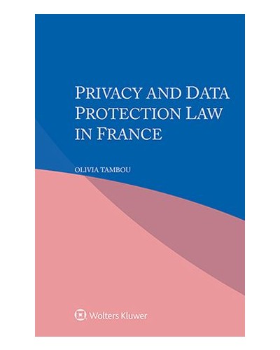 Privacy and Data Protection Law in France